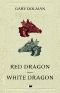 [White Dragon 01] • Red Dragon – White Dragon